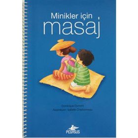 Minikler İçin Masaj - Dominique Dumont