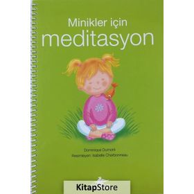 Minikler İçin Meditasyon - Dominique Dumont