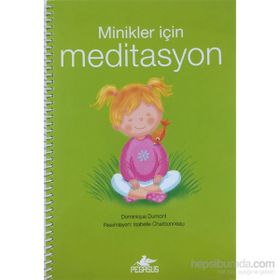 Minikler İçin Meditasyon - Dominique Dumont