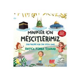 Minikler İçin Mescitlerimiz Aile Yayınları