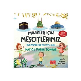 Minikler İçin Mescitlerimiz Aile Yayınları