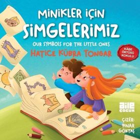 Minikler İçin Simgelerimiz - Aile Yayınları