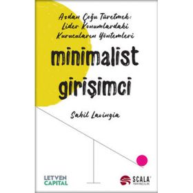 Minimalist Girişimci - Sahil Lavingia