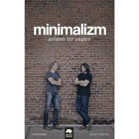 Minimalizm-Anlamlı Bir Yaşam - Joshua Fields Millburn