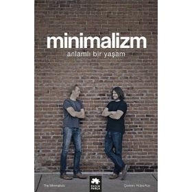 Minimalizm-Anlamlı Bir Yaşam - Joshua Fields Millburn