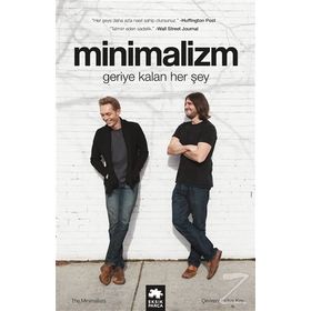 Minimalizm-Geriye Kalan Her Şey - Joshua Fields Millburn
