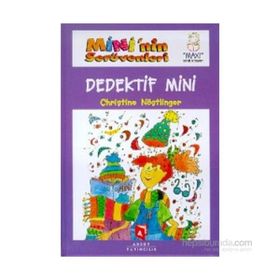 MINI'NIN SERÜVENLERI DEDEKTIF MINI - CHRISTINE NÖSTLINGER