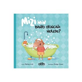 Miniso Mizi'nin Banyo Oyuncağı Nerede? Kitabı