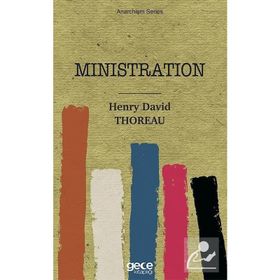 Ministration - Henry David Thoreau
