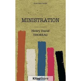 Ministration - Henry David Thoreau