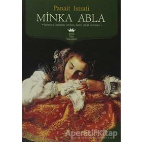 MINKA ABLA - PANAIT ISTRATI (ISBN:9786054439553)