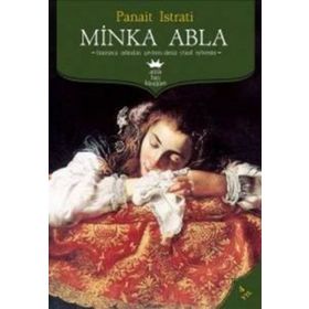 MINKA ABLA - PANAIT ISTRATI (ISBN:9786054439553)