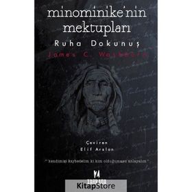 Minominike’nin Mektupları - James C. Washburn