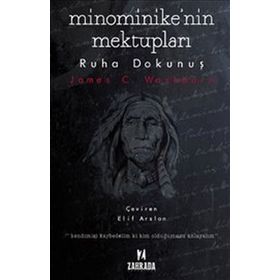 Minominike’nin Mektupları - James C. Washburn
