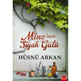MINO'NUN SIYAH GÜLÜ - HÜSNÜ ARKAN