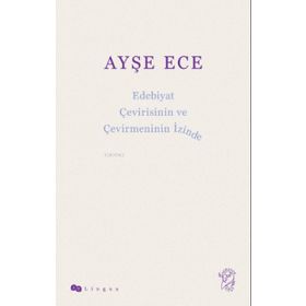 Minotor Kitap Edebiyat Çevirisinin ve Çevirmeninin İzinde