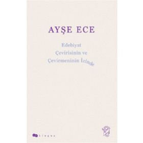 Minotor Kitap Edebiyat Çevirisinin ve Çevirmeninin İzinde
