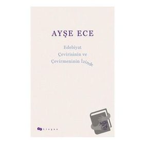 Minotor Kitap Edebiyat Çevirisinin ve Çevirmeninin İzinde