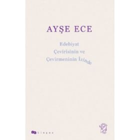 Minotor Kitap Edebiyat Çevirisinin ve Çevirmeninin İzinde