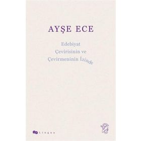 Minotor Kitap Edebiyat Çevirisinin ve Çevirmeninin İzinde