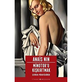 MINOTOR´U KIŞKIRTMAK - ANAIS NIN