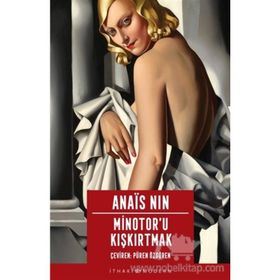 MINOTOR´U KIŞKIRTMAK - ANAIS NIN