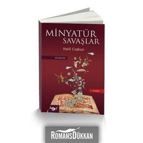 MINYATÜR SAVAŞLAR - HALIL COŞKUN