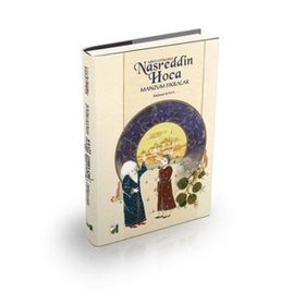Minyatürlerle Nasreddin Hoca Manzum Fıkralar - Mahmut Kaya