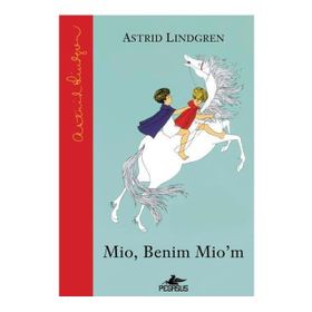 Mio Benim Mio m - Astrid Lindgren