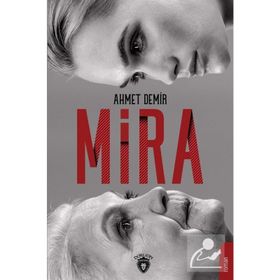 Mira - Ahmet Demir