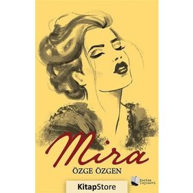 MIRA - GENEL
