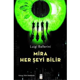 Mira Her Şeyi Bilir - Luigi Ballerini