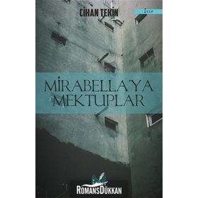Mirabellaya Mektuplar- Cihan Tekin