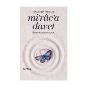 Mi'rac'a Davet - Necmettin Şahinler