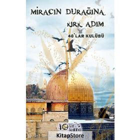 Miracın Durağına Kırk Adım - kollektif