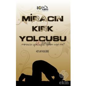 Miracın Kırk Yolcusu - kollektif