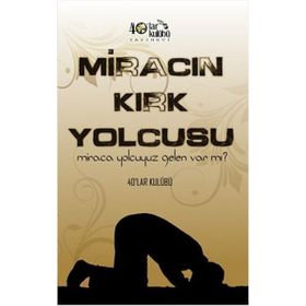Miracın Kırk Yolcusu - kollektif