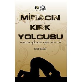 Miracın Kırk Yolcusu - kollektif
