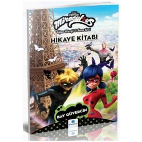 Miraculous Hikaye Kitabı: Bay Güvercin - Kollektif Heyet-Kurul-Komisyon