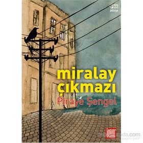 Miralay Çıkmazı - Piraye Şengel