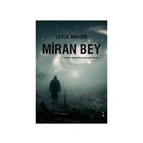 Miran Bey Leyla Mavzer