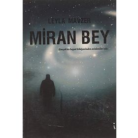 Miran Bey Leyla Mavzer