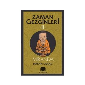 Miranda - Zaman Gezginleri 2 - Hasan Saraç