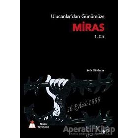 Miras 1. Cilt - Sefa Gülderya