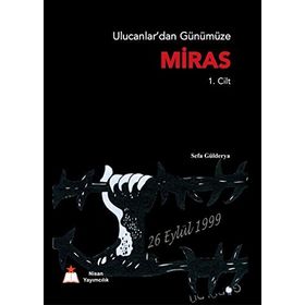 Miras 1. Cilt - Sefa Gülderya