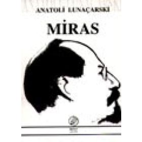 MIRAS - ANATOLI LUNAÇARSKİ