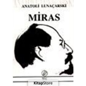 MIRAS - ANATOLI LUNAÇARSKİ