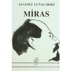 MIRAS - ANATOLI LUNAÇARSKİ