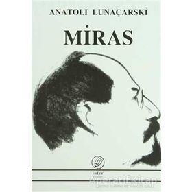 MIRAS - ANATOLI LUNAÇARSKİ