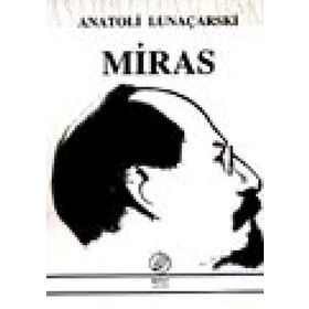 MIRAS - ANATOLI LUNAÇARSKİ
